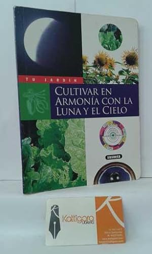 Image du vendeur pour CULTIVAR EN ARMONA CON LA LUNA Y EL CIELO mis en vente par Librera Kattigara