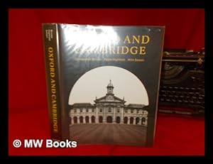 Bild des Verkufers fr Oxford and Cambridge / Christopher Brooke and Roger Highfield ; photographs by Wim Swaan zum Verkauf von MW Books
