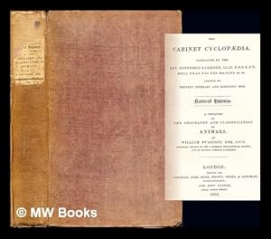 Immagine del venditore per A Treatise on the Geography and Classification of Animals. By William Swainson, Esq. A.C.G. Honorary Member of the Cambridge Philosophical Society, and of Several Foreign Academies venduto da MW Books