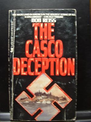 Seller image for THE CASCO DECEPTION for sale by The Book Abyss