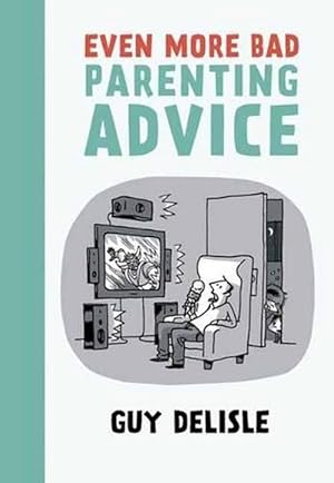 Immagine del venditore per Even More Bad Parenting Advice (Paperback) venduto da Grand Eagle Retail