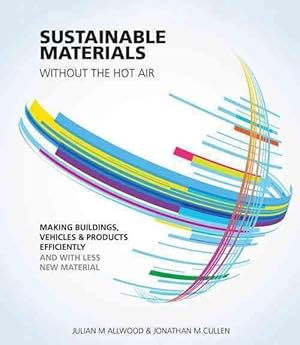 Seller image for Sustainable Materials without the hot air (Paperback) for sale by Grand Eagle Retail