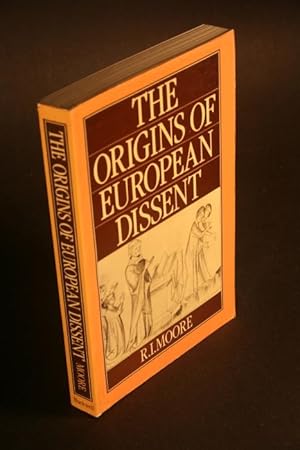 Imagen del vendedor de The origins of European dissent. a la venta por Steven Wolfe Books