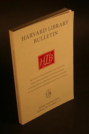 Bild des Verkufers fr Harvard Library Bulletin, 26, 1-2, Spring-Summer 2015: The Work of Walter Crane at Houghton Library. zum Verkauf von Steven Wolfe Books