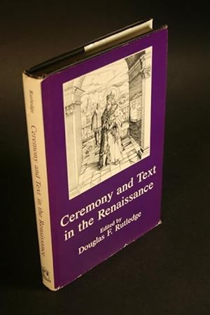Bild des Verkufers fr Ceremony and text in the Renaissance. zum Verkauf von Steven Wolfe Books