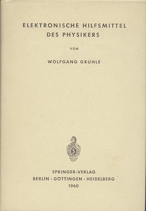 Elektronische Hilfsmittel des Physikers.