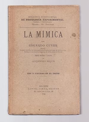 Image du vendeur pour LA MIMICA - CON 75 FIGURAS EN EL TEXTO - mis en vente par Libreria 7 Soles