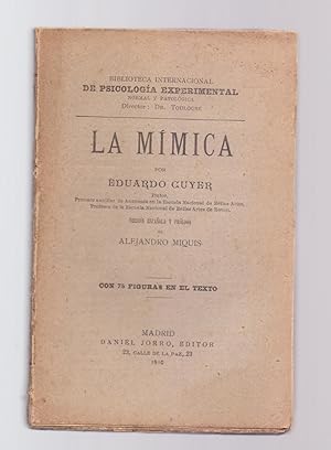 Image du vendeur pour LA MIMICA - CON 75 FIGURAS EN EL TEXTO - mis en vente par Libreria 7 Soles