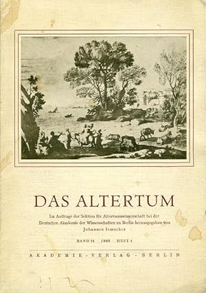 Das Altertum. Im Aufrage des Zentralinstituts für Alte Geschichte und Archäologie der Akademie de...