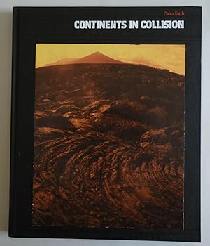Seller image for Continents in Collision (Planet Earth) by Russell Miller; The Editors of Time. for sale by Sklubooks, LLC