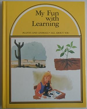 Seller image for My Fun With Learning 3: Plants and Animals and All About You [Hardcover] by L. for sale by Sklubooks, LLC