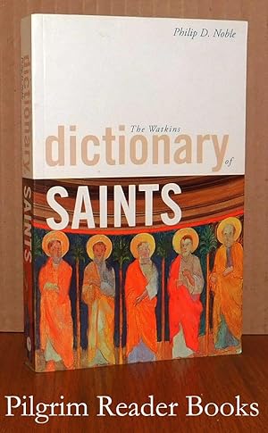 The Watkins Dictionary of Saints.