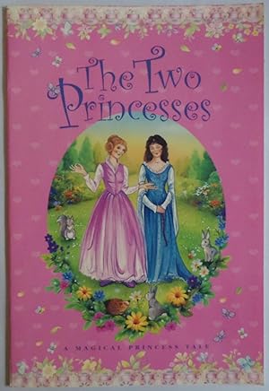 Seller image for The Two Princesses [Paperback] by Glenn Johnstone; Sylvia Ward for sale by Sklubooks, LLC