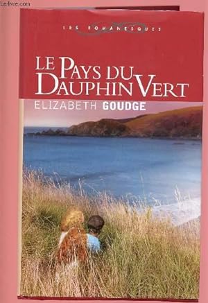 Bild des Verkufers fr LE PAYS DU DAUPHIN VERT zum Verkauf von Le-Livre