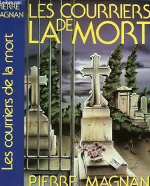 Image du vendeur pour LES COURRIERS DE LA MORT mis en vente par Le-Livre