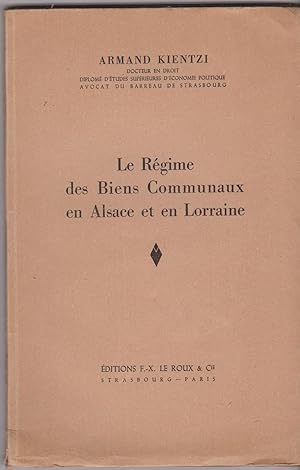 Le Régime des biens communaux en Alsace et en Lorraine