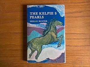 Seller image for The Kelpie's Pearls - true first edition, Blackie 1964 for sale by Peter Pan books