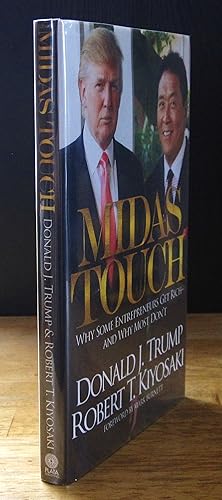 Bild des Verkufers fr Midas Touch: Why Some Entrepreneurs Get Rich - And Why Most Don't [Signed First Edition] zum Verkauf von The BiblioFile