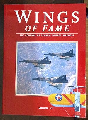 Wings Of Fame, The Journal Of Classic Combat Aircraft - Vol. 17