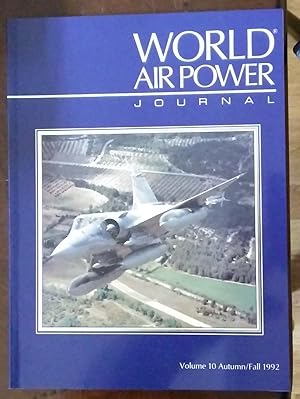 Seller image for World Air Power Journal, Vol. 10 (Autumn/Fall 1992) for sale by Fleur Fine Books