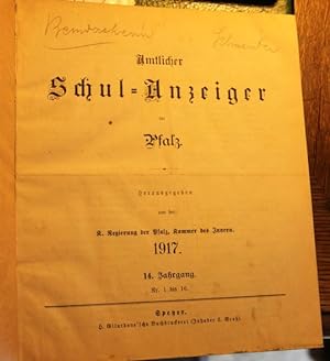Amtlicher Schul=Anzeiger der Pfalz. 14. Jahrgang 1917 Nr. 1 bis 16