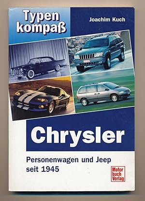 Imagen del vendedor de Chrysler Personenwagen und Jeep seit 1945. a la venta por Versandantiquariat  Rainer Wlfel