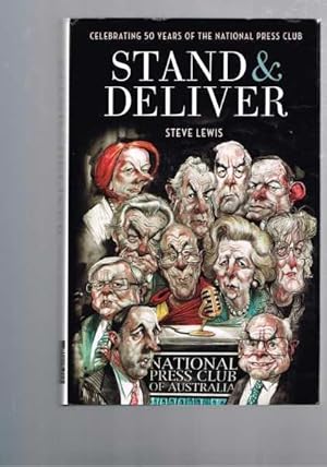 Stand and Deliver - Fifty Years of the National Press Club