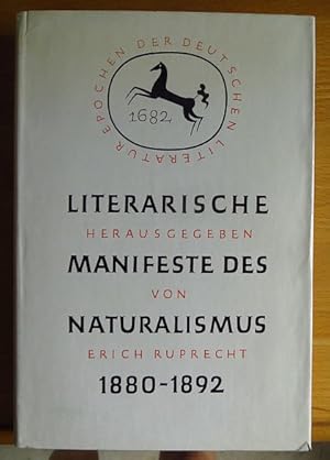 Bild des Verkufers fr Literarische Manifeste des Naturalismus 1880 - 1892. hrsg. von Erich Ruprecht / Epochen der deutschen Literatur : Materialienbd. zum Verkauf von Antiquariat Blschke