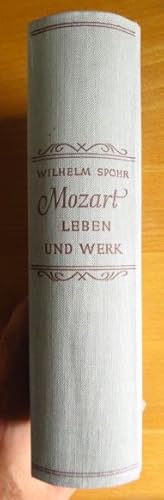 Bild des Verkufers fr Mozart : Leben u. Werk ; Briefe, Zeitberichte, Dokumente, Bilder. zum Verkauf von Antiquariat Blschke