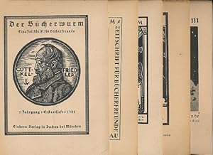 Der Bücherwurm. 7. Jahrgang 1921, Heft 1, 3, 4, 5, 6. Eine Monatsschrift für Bücherfreunde. Hrsg....