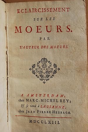 Bild des Verkufers fr Eclaircissement sur les moeurs par l'auteur des Moeurs zum Verkauf von ShepherdsBook