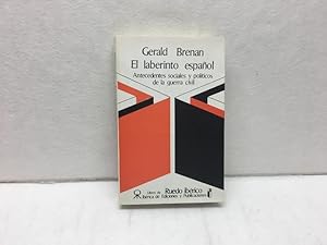 Imagen del vendedor de El laberinto espaol. Antecedentes sociales y polticos de la guerra civil a la venta por Nayco Libreria