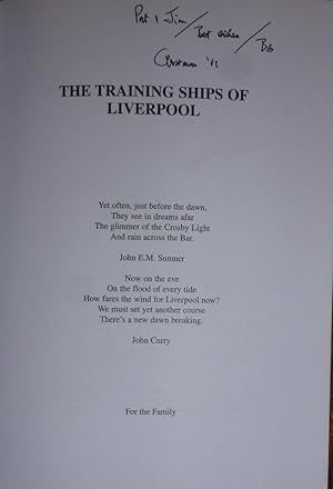 The Training Ships of Liverpool, 2002, Signed By Author.