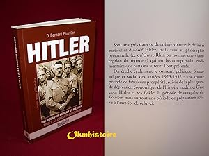Image du vendeur pour Hitler, une biographie mdicale et politique ------- Tome 2 , La conqute du pouvoir mis en vente par Okmhistoire