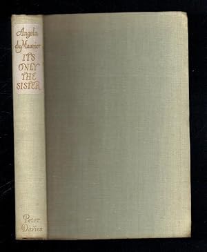 Image du vendeur pour It's Only the Sister. An Autobiography. Inscribed by Author mis en vente par Sonnets And Symphonies