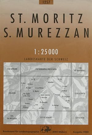 Bild des Verkufers fr Landeskarte der Schweiz. St. Moritz / S. Murezzan (Blatt 1257), zum Verkauf von Versandantiquariat Hbald