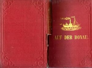Seller image for Auf der Donau von Wien nach Constantinopel und nach den Dardanellen for sale by ANTIQUARIAT H. EPPLER