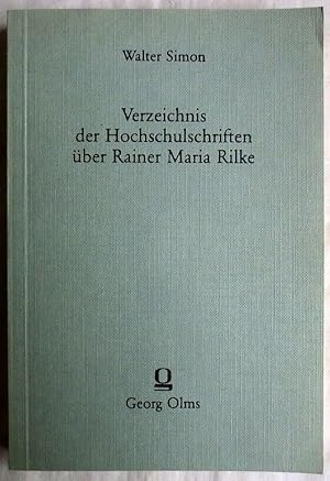 Verzeichnis der Hochschulschriften über Rainer Maria Rilke