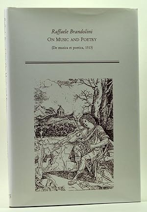 Imagen del vendedor de Raffaele Brandolini, On Music and Poetry (De musica et poetica, 1513) a la venta por Cat's Cradle Books