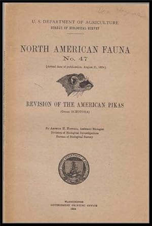 Seller image for U. S. Department of Agriculture Bureau of Biological Survey, North American Fauna No. 47 (August 21, 1924) : Revision of the American Pikas (Genus Ochotona) for sale by Cat's Cradle Books