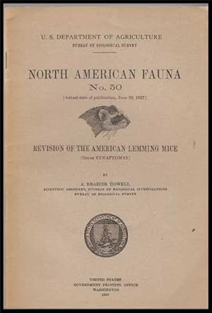 Image du vendeur pour U. S. Department of Agriculture Bureau of Biological Survey, North American Fauna No. 50 (June 30, 1927) : Revision of the American Lemming Mice (Genus Synaptomys) mis en vente par Cat's Cradle Books