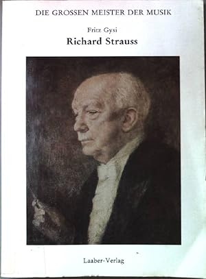 Bild des Verkufers fr Die grossen Meister der Musik; Teil: Richard Strauss. zum Verkauf von books4less (Versandantiquariat Petra Gros GmbH & Co. KG)
