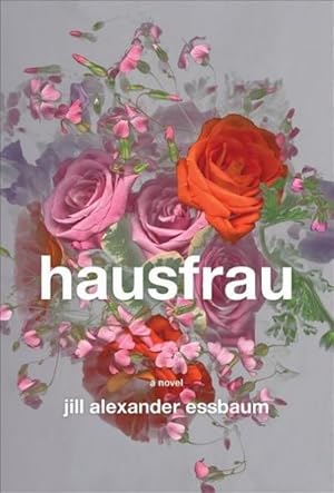 Imagen del vendedor de Hausfrau: A Novel a la venta por buchversandmimpf2000