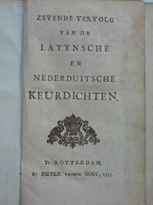 zevende vervolg van de latynsche en nederduitsche keurdichten