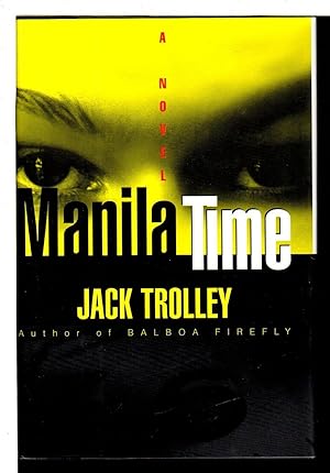 Seller image for MANILA TIME. for sale by Bookfever, IOBA  (Volk & Iiams)