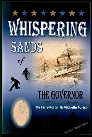 Whispering Sands of the Governor and the Lost Colonists
