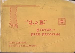 "G. & B." System of Fire Proofing Wire Lathing With Hammond's Metal Furring