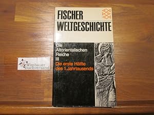 Immagine del venditore per Bd. 4., Die altorientalischen Reiche. - 3. Die 1. Hlfte des 1. Jahrtausends / hrsg. von Elena Cassin [u.a.] [Zeichn.: Harald u. Ruth Bukor] venduto da Antiquariat im Kaiserviertel | Wimbauer Buchversand