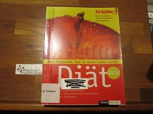 Seller image for Brigitte-Dit : das Programm, das in mein Leben passt ; [leicht, vielseitig und kombinierbar, nach neuesten wissenschaftlichen Erkenntnissen, mit Psychotest und Workout]. ; Anna Ort-Gottwald ; Anne Petersen / Brigitte-Buch for sale by Antiquariat im Kaiserviertel | Wimbauer Buchversand