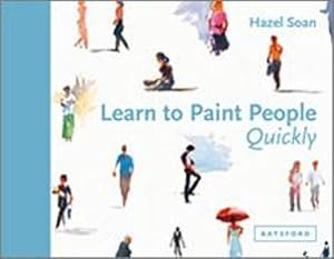 Seller image for Learn to Paint People Quickly (Hardcover) for sale by Grand Eagle Retail